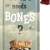 Semn de carte - Who needs bones ?